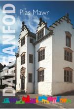 Plas Mawr Pamffledyn Canllaw